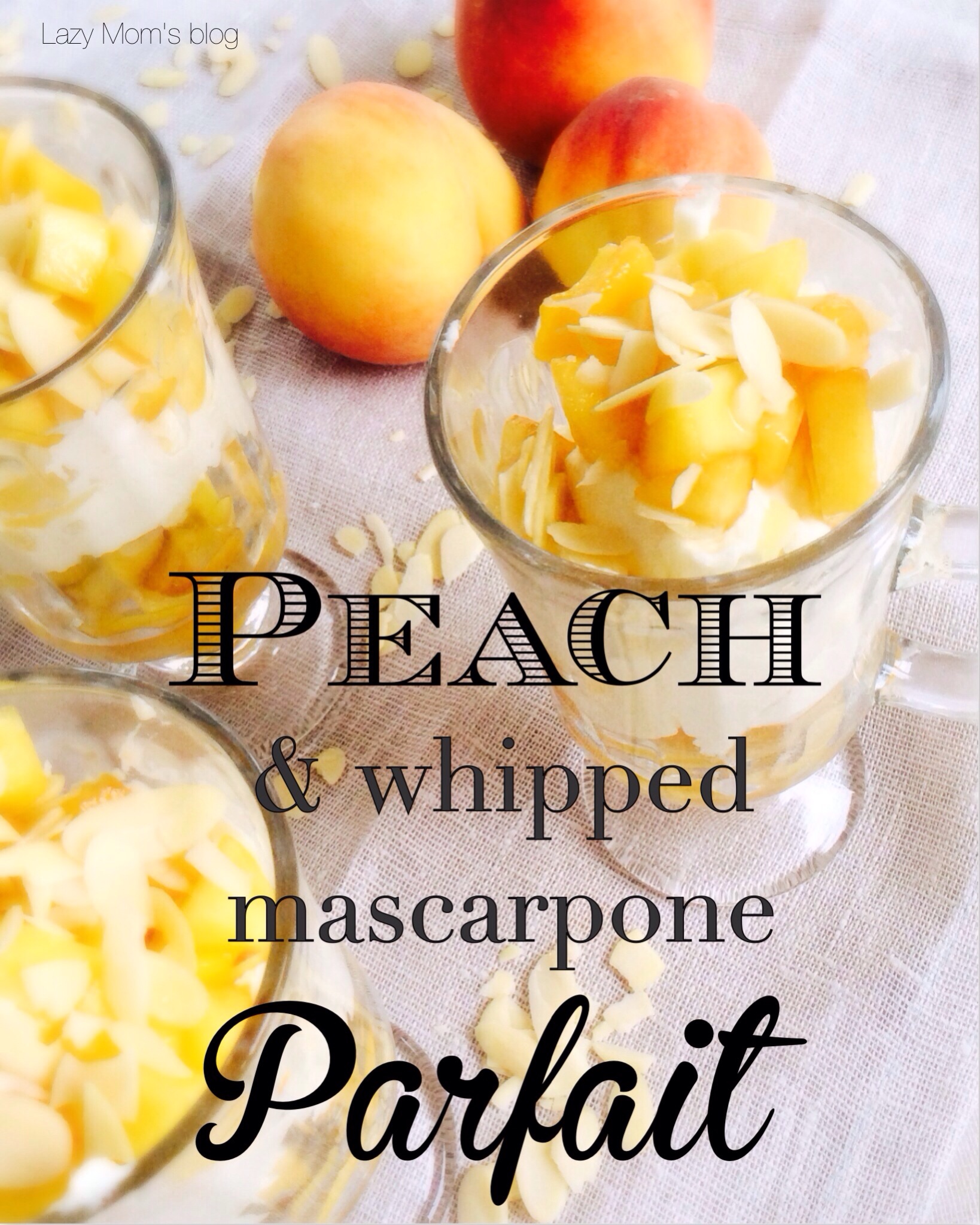 Peach & whipped mascarpone parfait